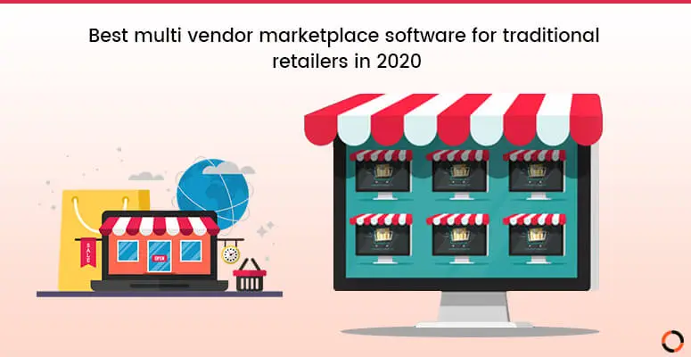  Multi Vendor Marketplace Software